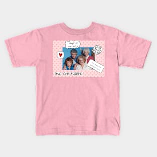 Golden girls Kids T-Shirt